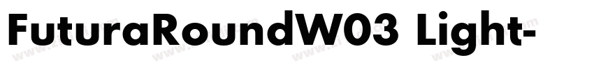 FuturaRoundW03 Light字体转换